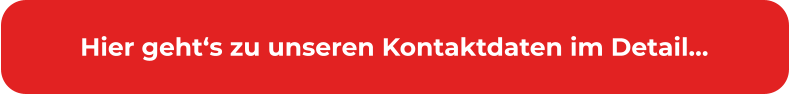Hier geht�s zu unseren Kontaktdaten im Detail�